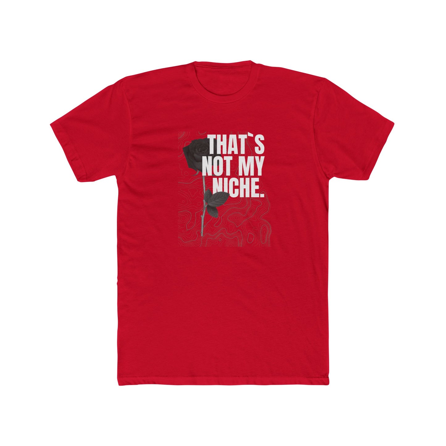 That`s not my Niche Unisex Cotton Crew Tee