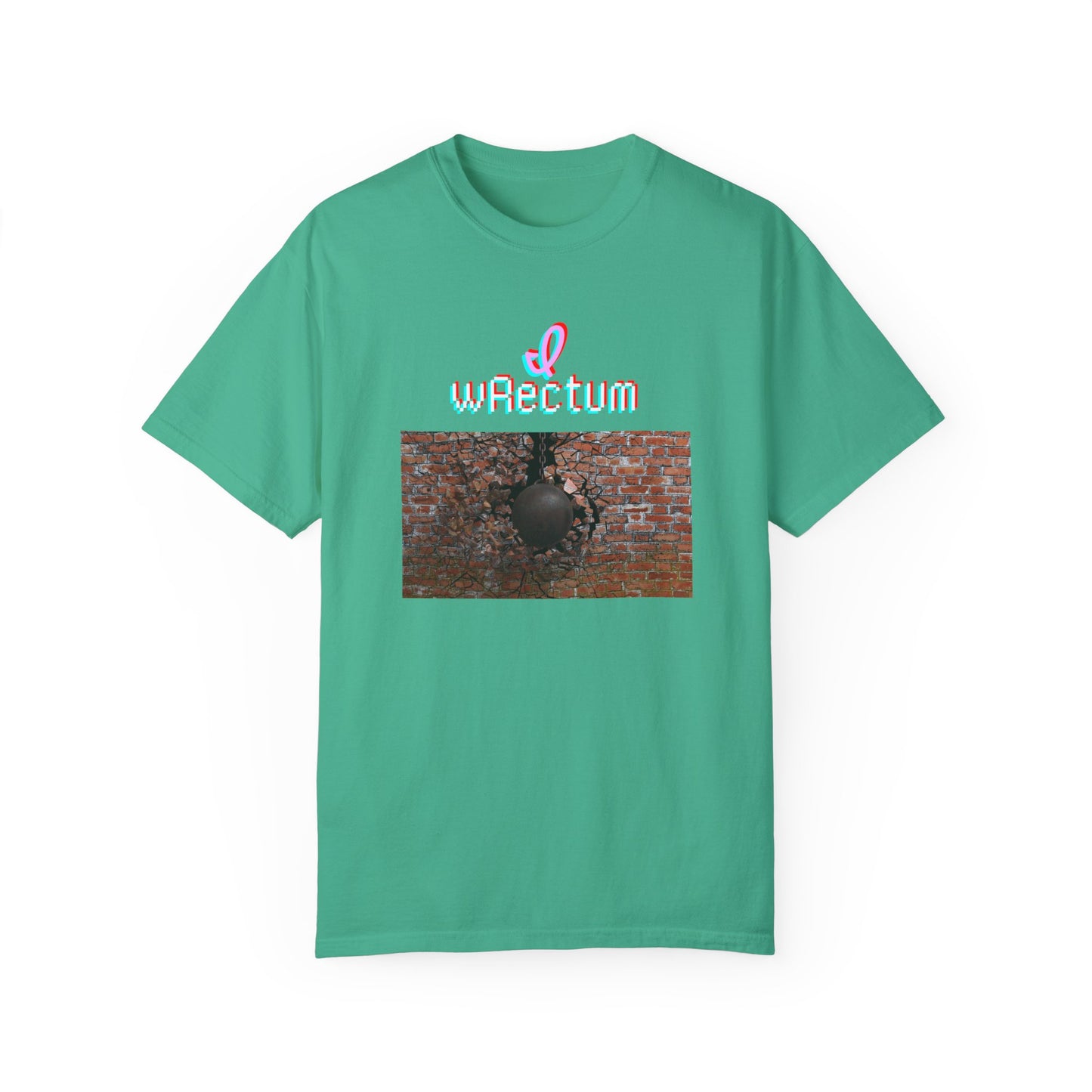 I Wrectum Unisex Garment-Dyed T-shirt