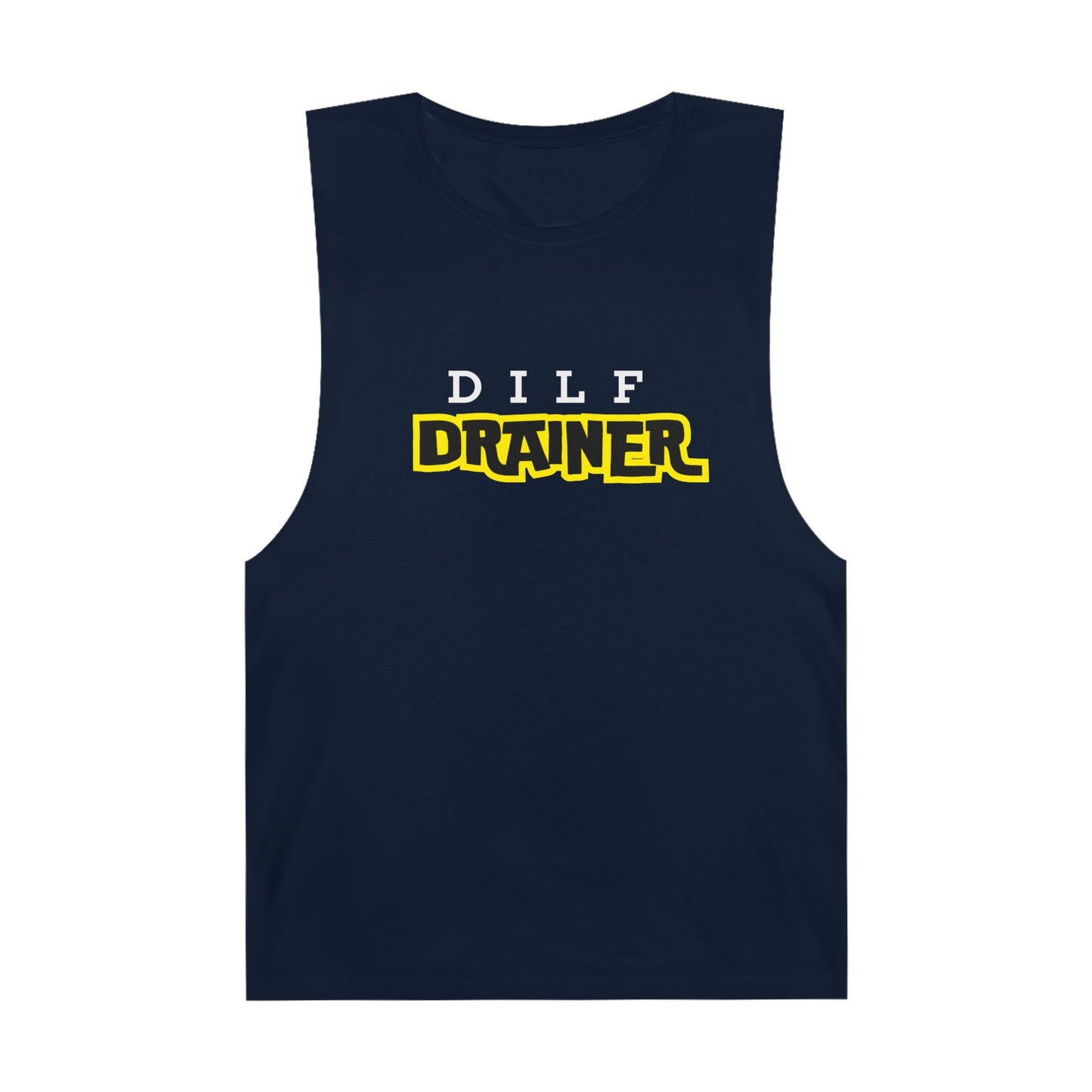 Dilf Drainer Unisex Barnard Tank