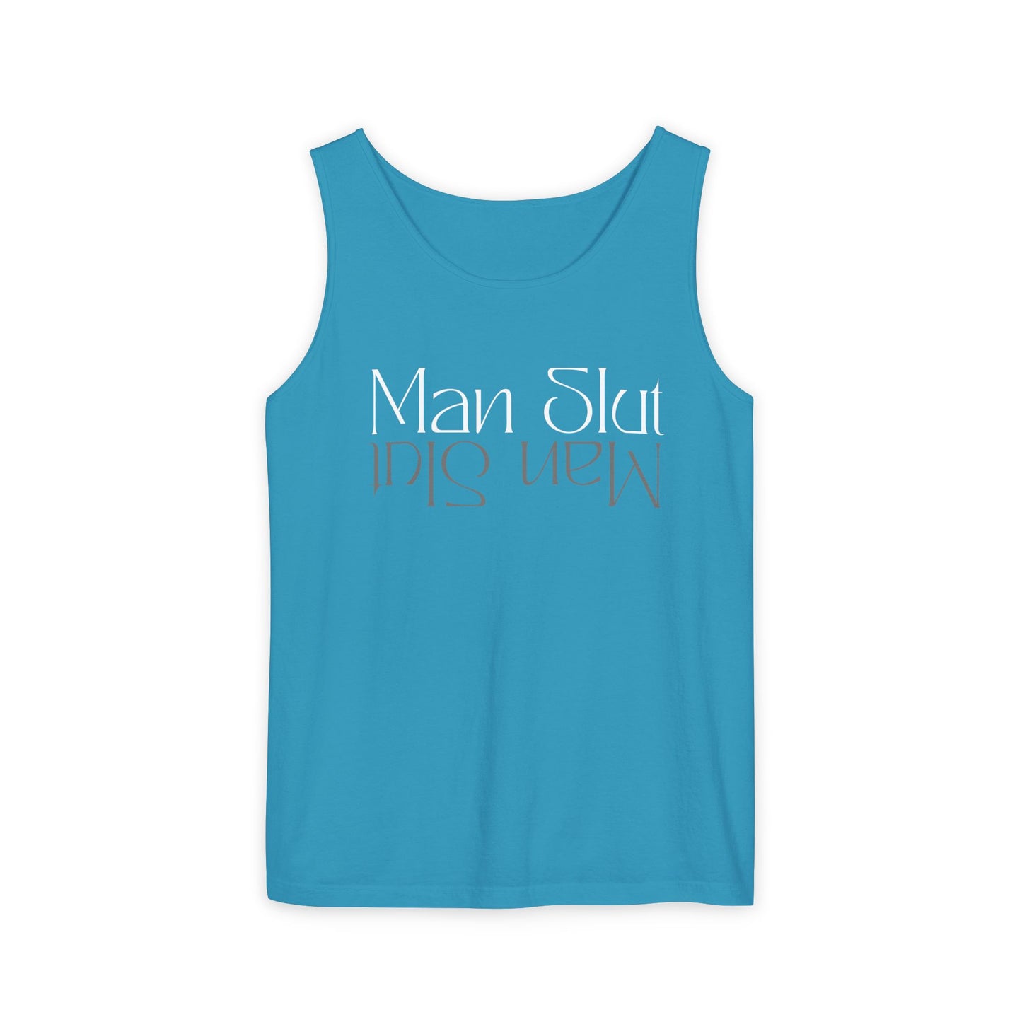 ManSlut 2 Unisex Garment-Dyed Tank Top