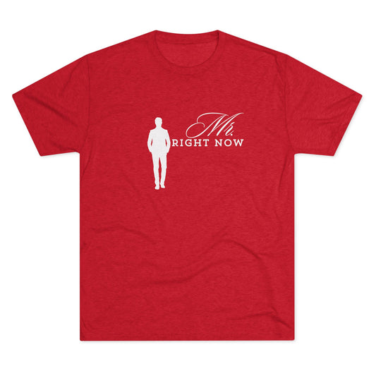 Mr.Rightnow Unisex Tri-Blend Crew Tee