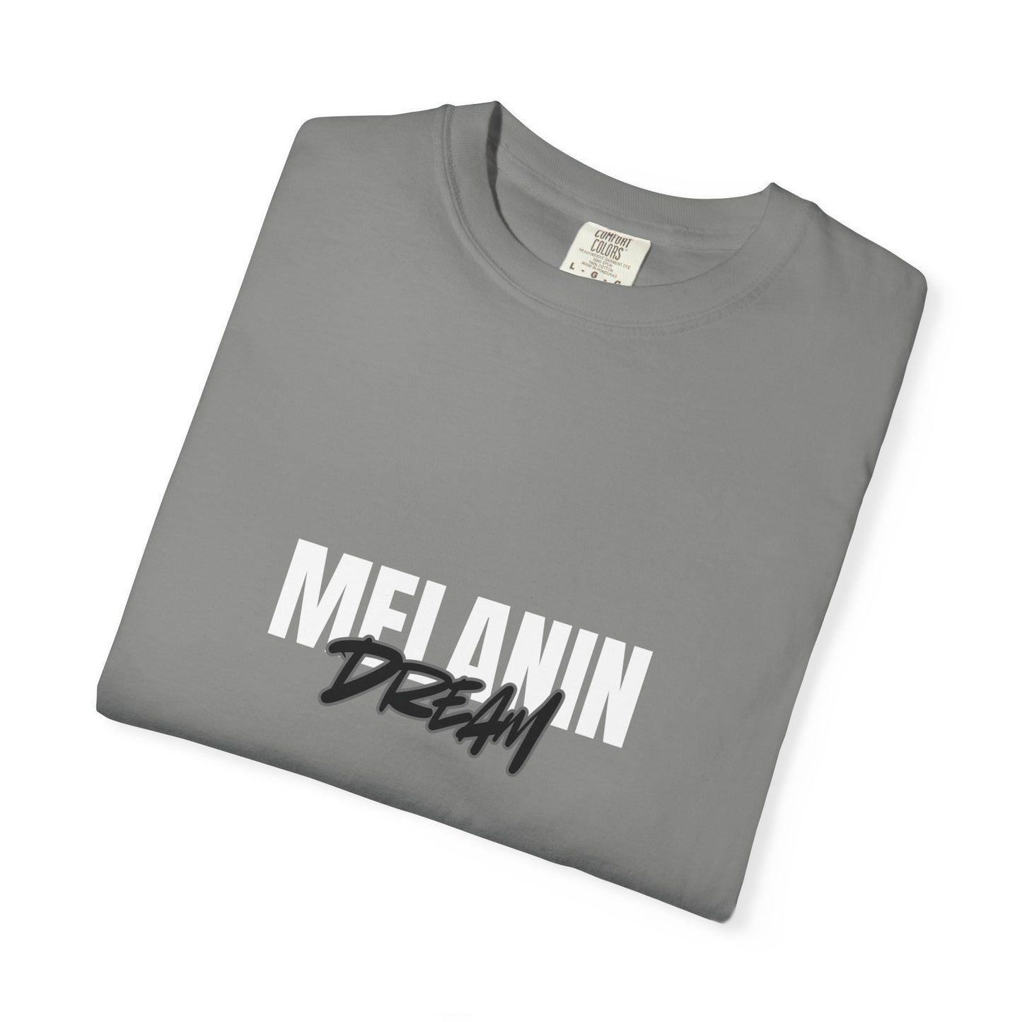 Melanin Dream Unisex Garment-Dyed T-shirt