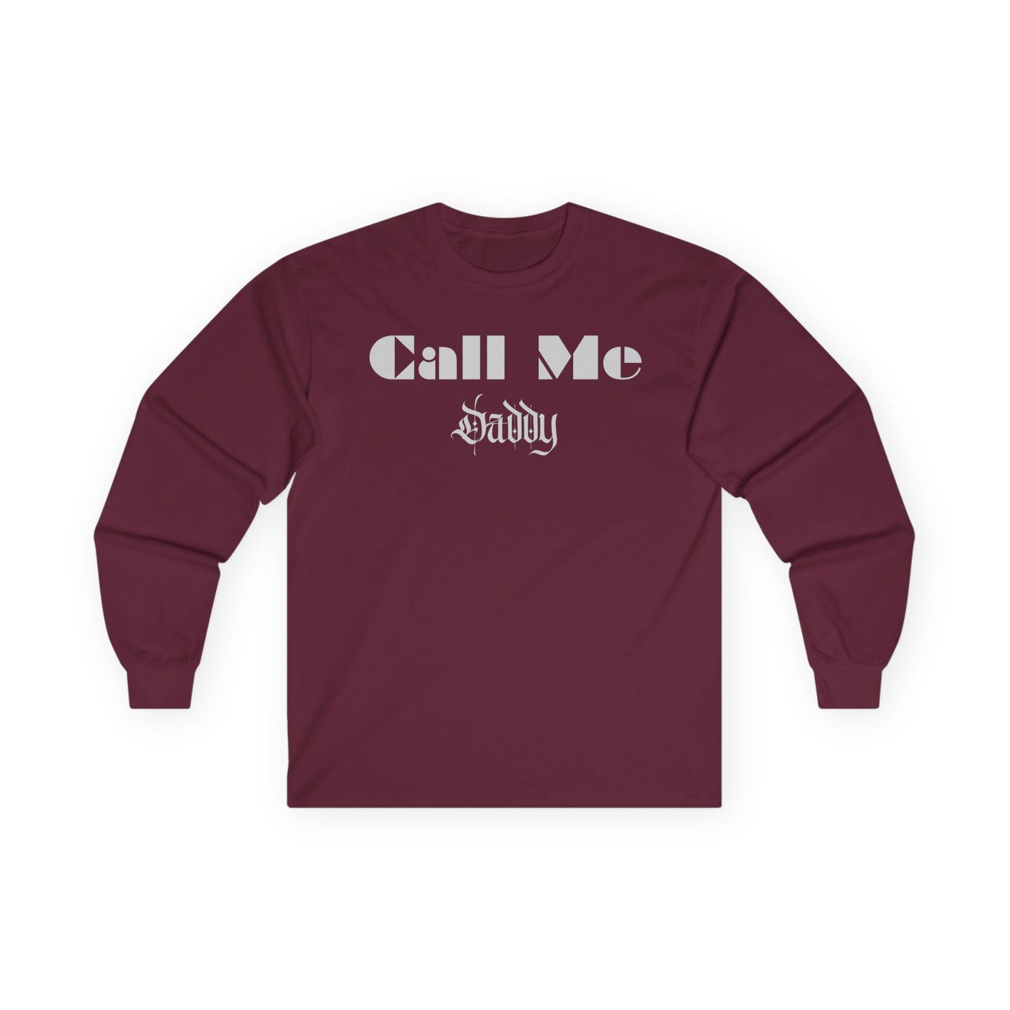 Call Me  Daddy Unisex Ultra Cotton Long Sleeve Tee