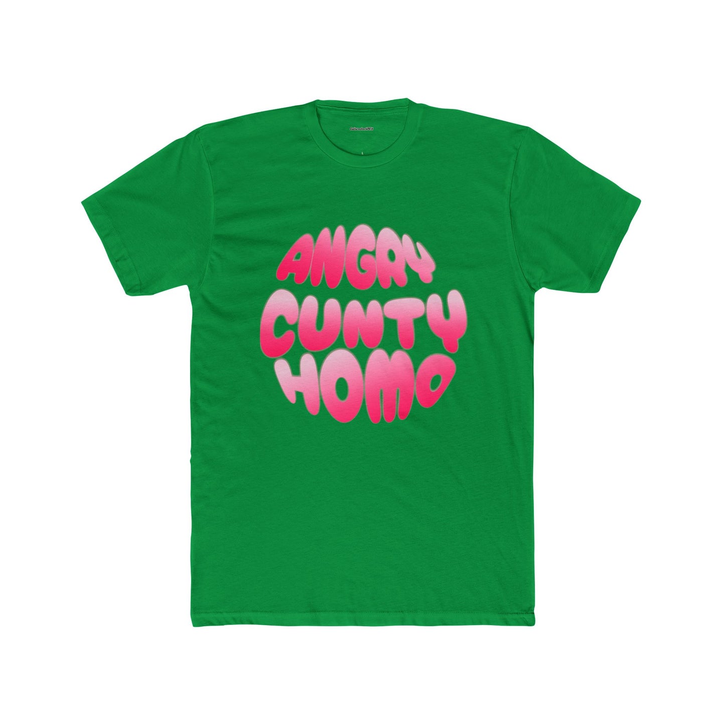 Angry Cunty Homo Unisex Cotton Crew Tee